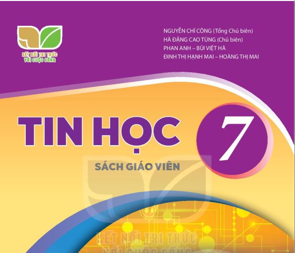 SÁCH GIÁO VIÊN TIN HỌC 7 KẾT NỐI TRÍ THỨC  pdf Miễn phí